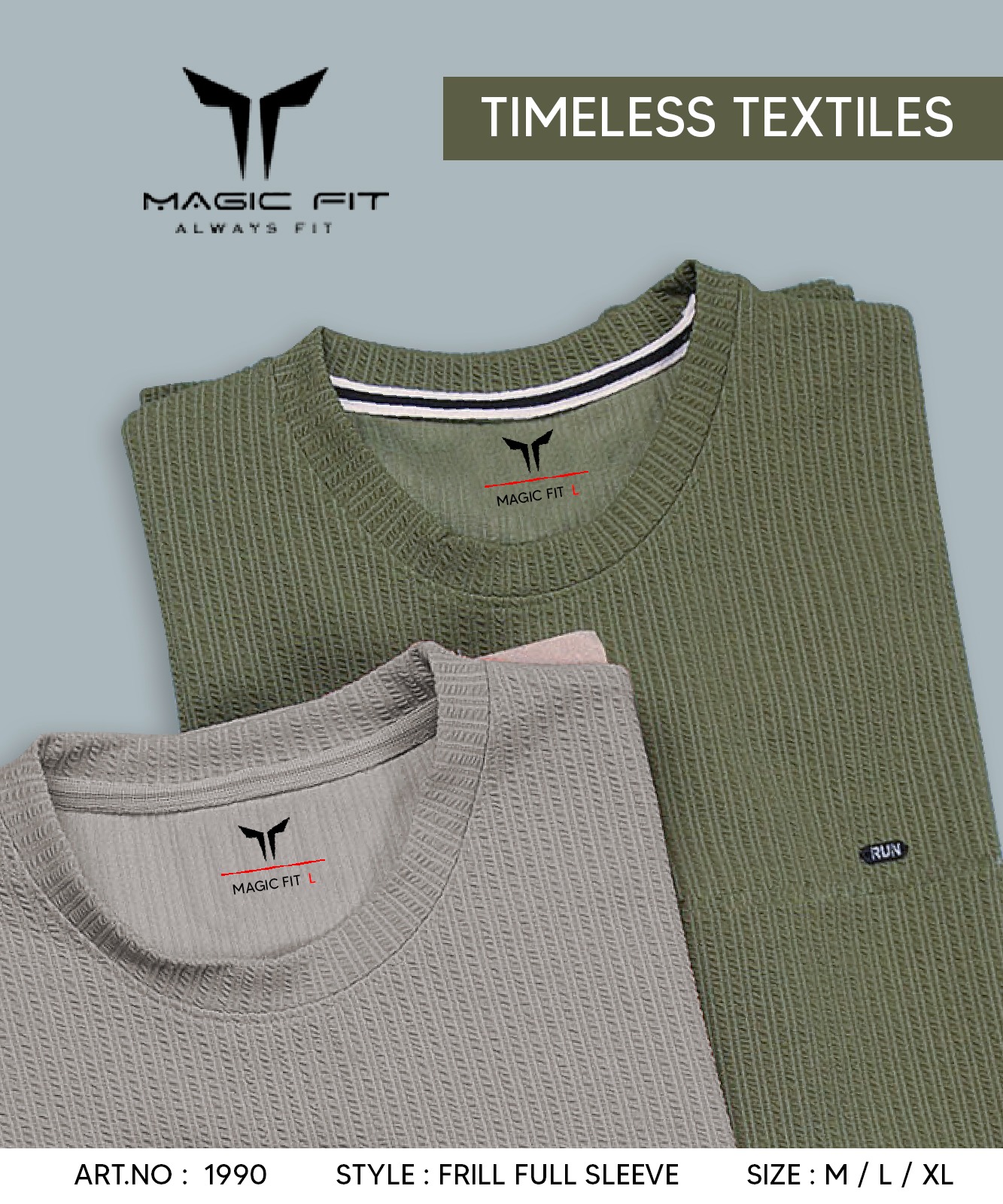 BRAND :-MagicFit  MENS Full Sleeve Round Neck Tshirt In Frill Fabric,1990:M